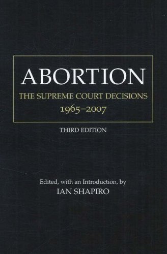 9780872209046: Abortion: The Supreme Court Decisions, 1965-2007