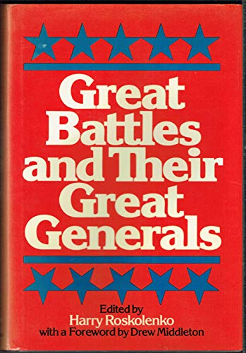 Stock image for Great Battles and Their Great Generals for sale by Better World Books