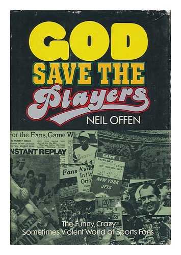 Beispielbild fr God save the players;: The funny, crazy, sometimes violent world of sports fans zum Verkauf von Wonder Book