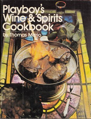 Beispielbild fr Playboy's wine & spirits cookbook zum Verkauf von ThriftBooks-Atlanta