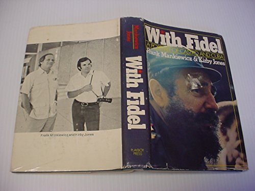 Stock image for With Fidel : A Portrait of Castro and Cuba for sale by Better World Books