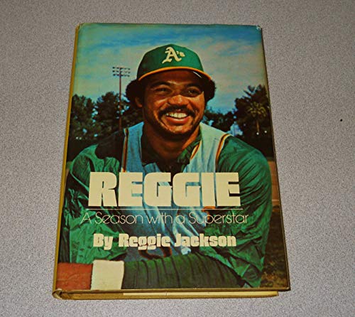 Beispielbild fr REGGIE A SEASON WITH A SUPERSTAR zum Verkauf von Koster's Collectible Books