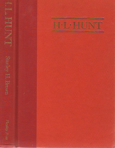 Stock image for H. L. Hunt - A Biography for sale by HPB-Diamond