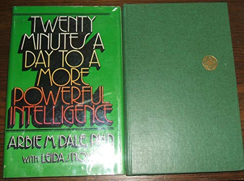 Beispielbild fr Twenty minutes a day to a more powerful intelligence zum Verkauf von Better World Books