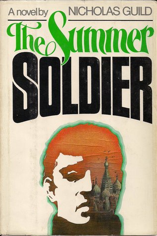 Beispielbild fr The Summer Soldier zum Verkauf von Top Notch Books