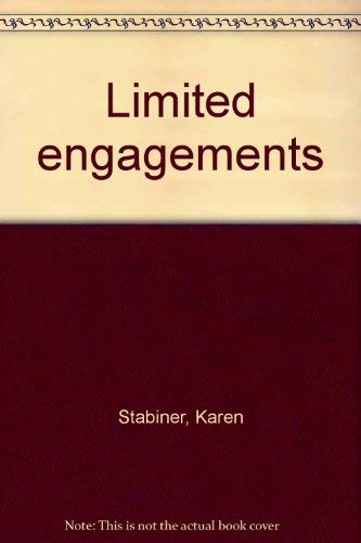 Stock image for Limited Engagements for sale by Willis Monie-Books, ABAA