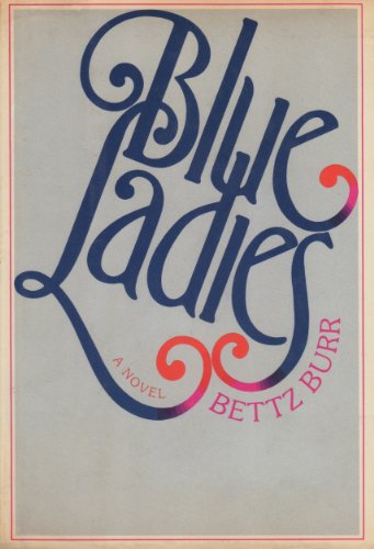 Beispielbild fr Blue Ladies zum Verkauf von Wonder Book