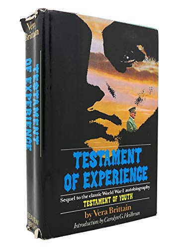 Imagen de archivo de TESTAMENT OF EXPERIENCE ( 1925-1950) , SEQUEL TO THE WWI AUTOBIOGRAPHY: "TESTAMENT OF YOUTH" (1900-1925) a la venta por Melanie Nelson Books