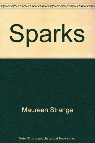 Sparks (9780872237032) by Foster, Maureen Strange