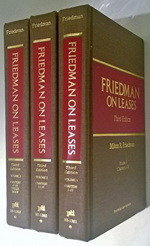 9780872240162: Friedman On Leases by Milton R. Friedman; Third Edition, Volumes 1-2-3, Chapters 1 to 39