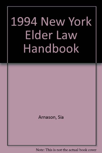 9780872240742: 1994 New York Elder Law Handbook