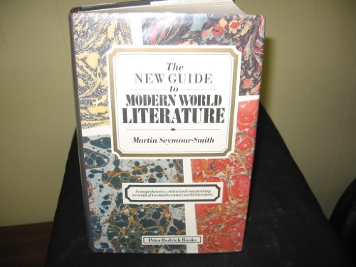 9780872260009: The New Guide to Modern World Literature