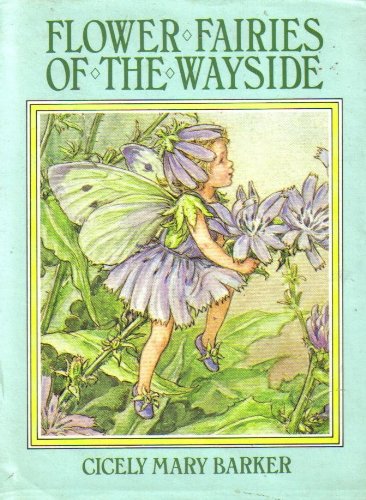 9780872260207: Flower Fairies of the Wayside: Poems and Pictures