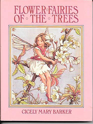 9780872260221: Flower Fairies of the Trees: Poems and Pictures