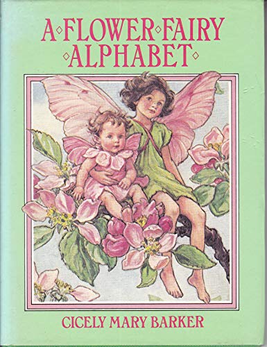 Beispielbild fr A flower fairy alphabet: Poems and pictures zum Verkauf von Bay Used Books