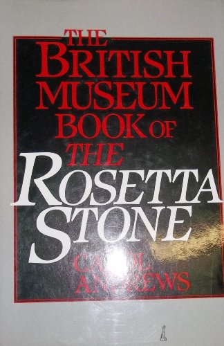 Beispielbild fr The British Museum Book of the Rosetta Stone zum Verkauf von Wonder Book