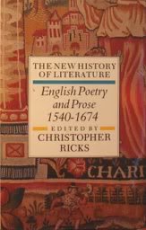 Beispielbild fr English Poetry and Prose 1540-1674 (New History of Literature) zum Verkauf von Kennys Bookshop and Art Galleries Ltd.