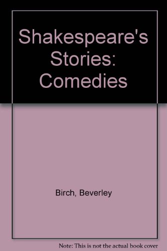 Stock image for Shakespeare's Stories: Comedies for sale by HPB-Diamond