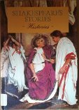 Beispielbild fr Shakespeare's Stories : Histories zum Verkauf von Better World Books