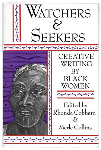 Beispielbild fr Watchers and Seekers: Creative Writing By Black Women - UNCORRECTED PROOF zum Verkauf von UHR Books