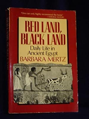 Imagen de archivo de Red Land, Black Land: Daily Life in Ancient Egypt a la venta por HPB Inc.