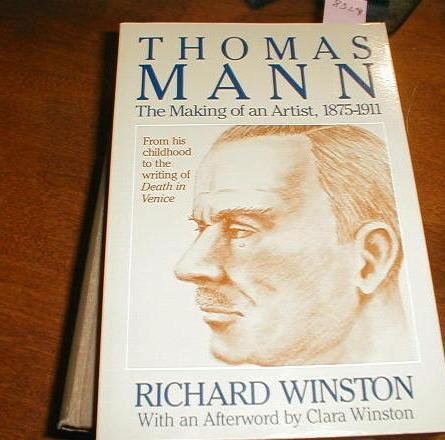 Stock image for Thomas Mann: The Making of an Artist, 1875-1911 for sale by HPB-Movies