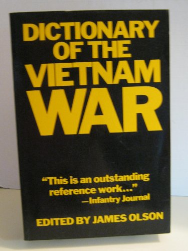 Beispielbild fr Dictionary of the Vietnam War zum Verkauf von The Maryland Book Bank