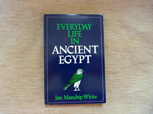 9780872262461: Everyday Life in Ancient Egypt
