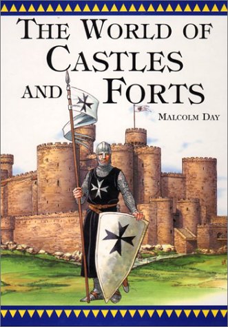Beispielbild fr The World of Castles and Forts zum Verkauf von Wonder Book