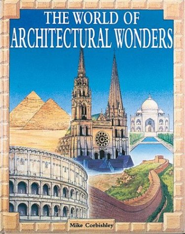 Stock image for The World OF Architectural Wonders for sale by Front Cover Books