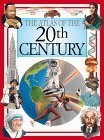 9780872262911: The Atlas of the 20th Century