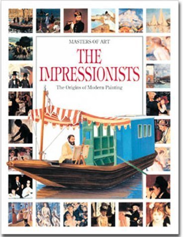 Stock image for The Impressionists : The origins of modern painting for sale by Your Online Bookstore