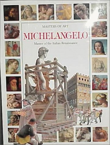 9780872263192: Michelangelo : Master of the Italian Renaissance
