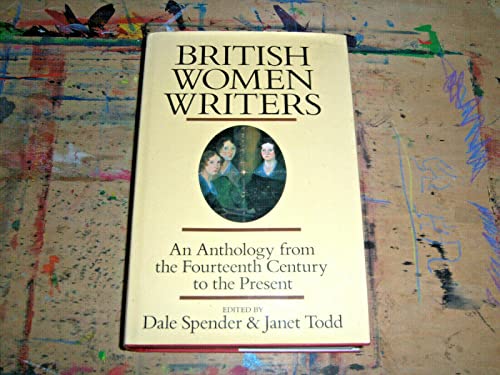 Imagen de archivo de British Women Writers: An Anthology from the Fourteenth Century to the Present a la venta por Sessions Book Sales