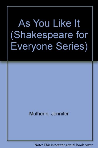 Imagen de archivo de As You Like It (Shakespeare for Everyone Series) a la venta por Ergodebooks
