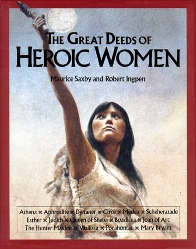 Beispielbild fr The Great Deeds of Heroic Women zum Verkauf von Books of the Smoky Mountains