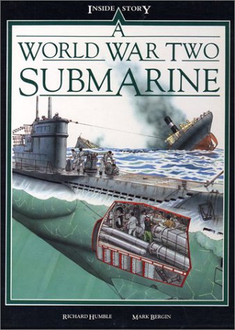 9780872263512: A World War Two Submarine (Inside Story)