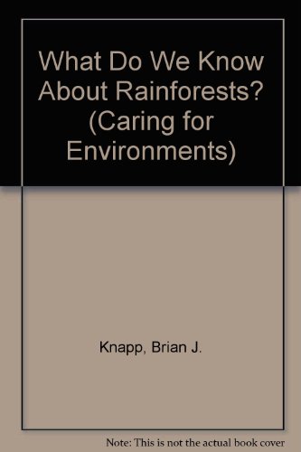 9780872263581: What Do We Know About Rainforests?