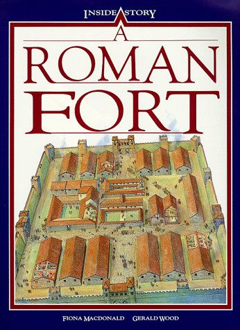 9780872263703: A Roman Fort (Inside Story)