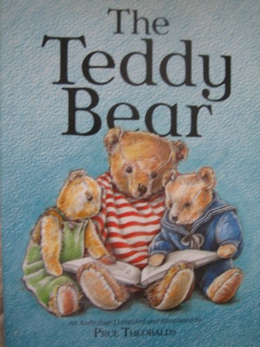 Beispielbild fr The Teddy Bear: An Anthology zum Verkauf von Wonder Book