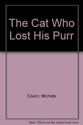 9780872264533: The Cat Who Lost His Purr