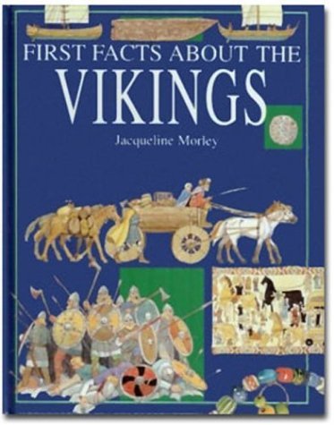 Beispielbild fr First Facts About The Vikings zum Verkauf von Library House Internet Sales