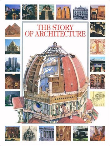 Beispielbild fr The Story of Architecture zum Verkauf von Better World Books