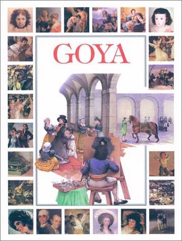 Goya (9780872265295) by Schiaffino, Mariarosa; Saraceni, Claudia