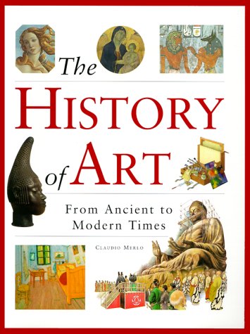 9780872265318: The History of Art (Masters of Art (Peter Bedrick Books))