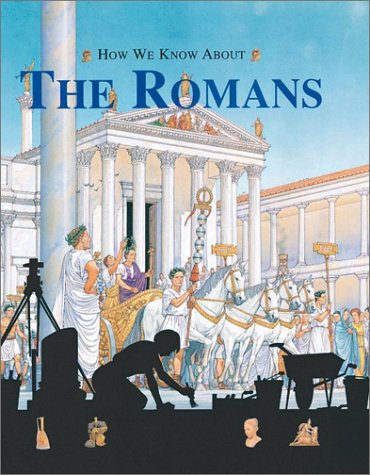 How We Know About The Romans (9780872265349) by Louise James