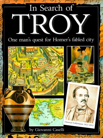 Beispielbild fr In Search of Troy : One Man's Quest for Homer's Fabled City zum Verkauf von Better World Books
