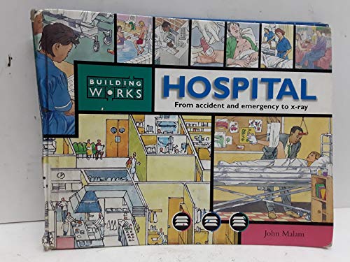 Beispielbild fr Hospital : Explore the Building Room by Room zum Verkauf von Better World Books: West