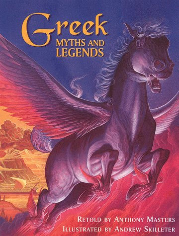Greek Myths and Legends (9780872266094) by Masters, Andrew
