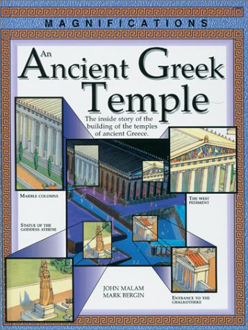 An Ancient Greek Temple (9780872266520) by Malam, John; Bergin, Mark